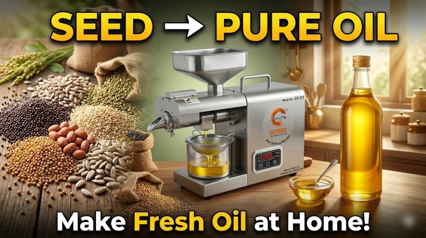 From Seed to Bottle How an Oil Press Machine Brings Purity Back to Indian Kitchens