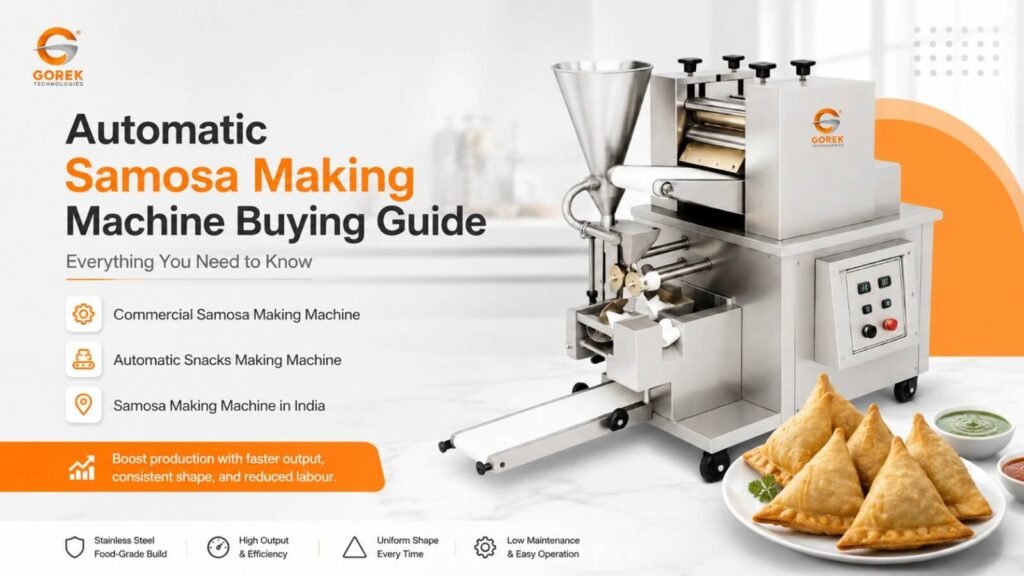 Automatic Samosa Making Machine Buying Guide